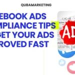 Facebook Ads Compliance Tips to Get Your Ads Approved Fast