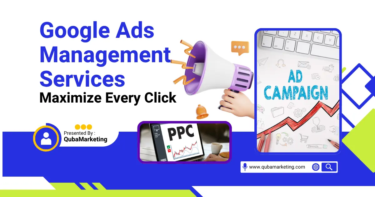 Google Ads Management Services That Maximize Every Click​