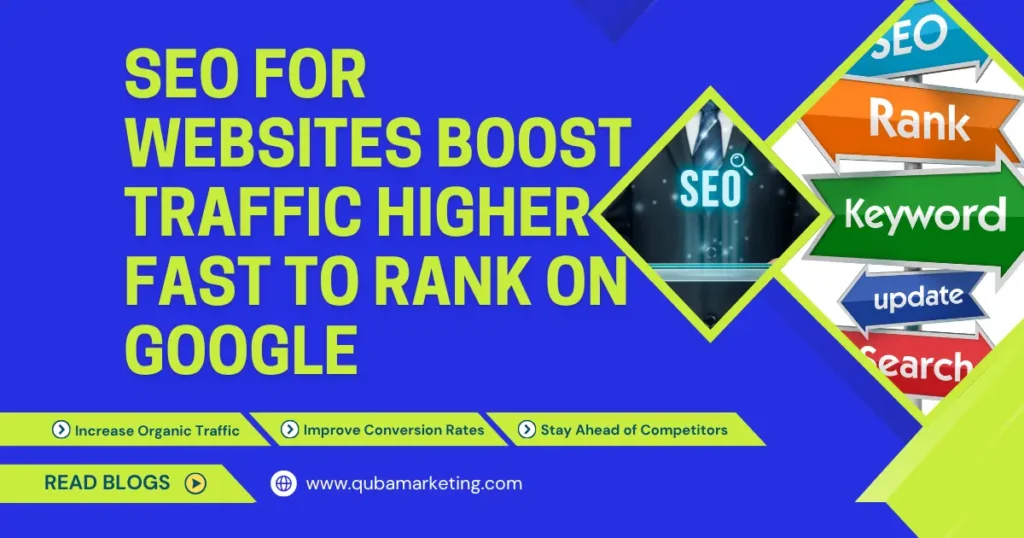 SEO For Websites Boost Traffic Higher Fast to Rank on Google