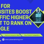 SEO For Websites Boost Traffic Higher Fast to Rank on Google