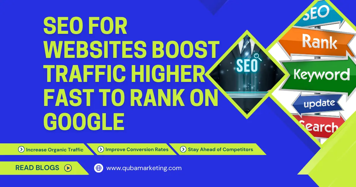 SEO For Websites Boost Traffic Higher Fast to Rank on Google​