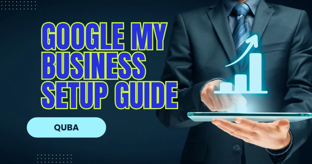 Complete Google My Business Setup Guide (15 Easy Steps) 2025 Edition